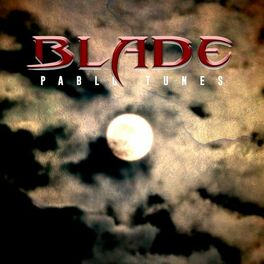 Pablo Tunes - Blade.jpeg